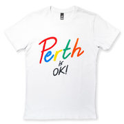 Just Another Perth Is OK Tee